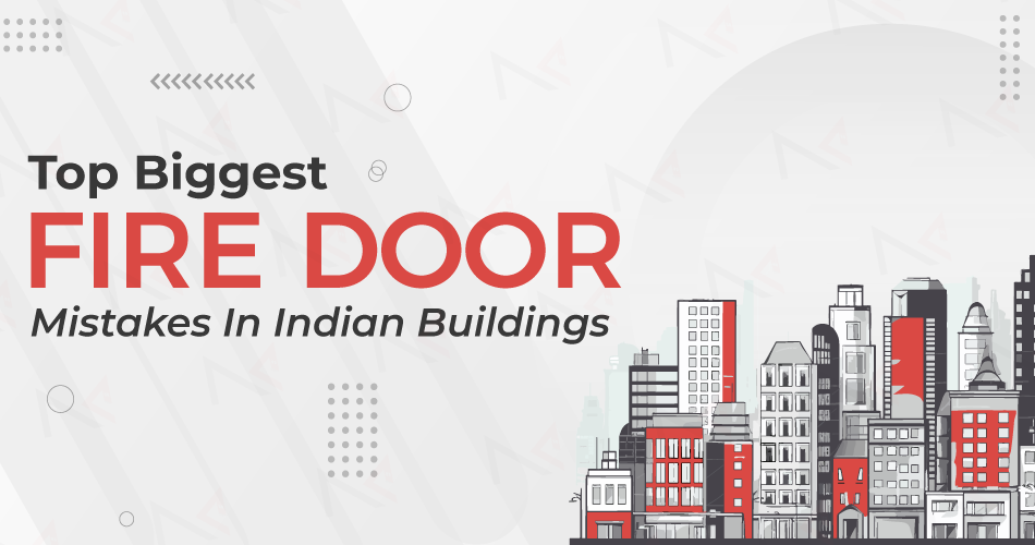 Close up of a red fire door with text highlighting top fire door mistakes in Indian buildings.